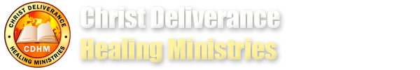 Christ Deliverance Healing Ministries